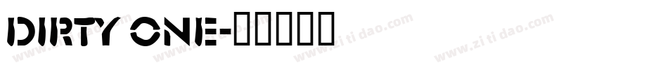 Dirty One字体转换